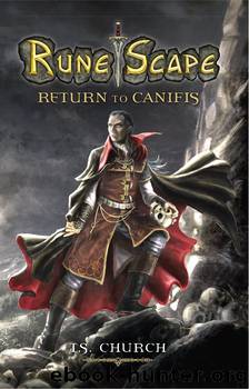 Runescape: Return to Canifis by T. S. Church