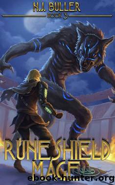 Runeshield Mage 3: A LitRPG Fantasy Adventure by NJ Buller