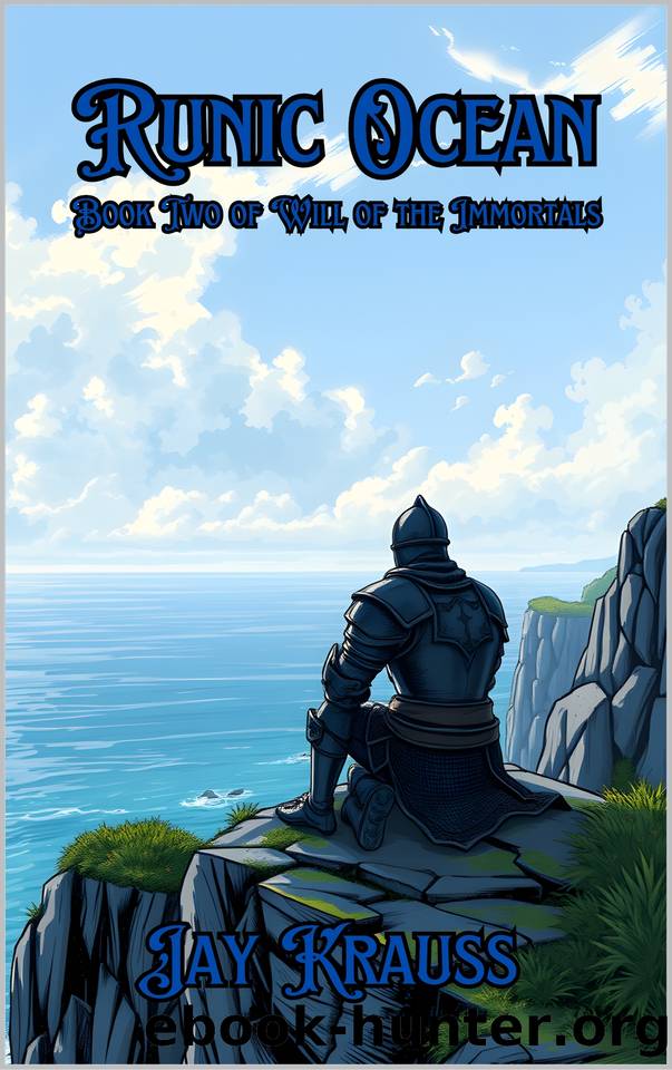 Runic Ocean (Will of the Immortals Book 2) by Krauss Jay