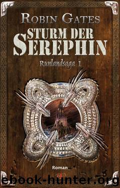 Runlandsaga - Sturm der Serephin by Robin Gates