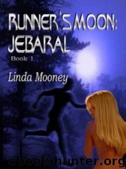 Runner's Moon: Jebaral by Linda Mooney
