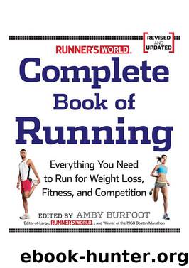 Runner's World Complete Book of Running (Rev. Ed.) by Amby Burfoot