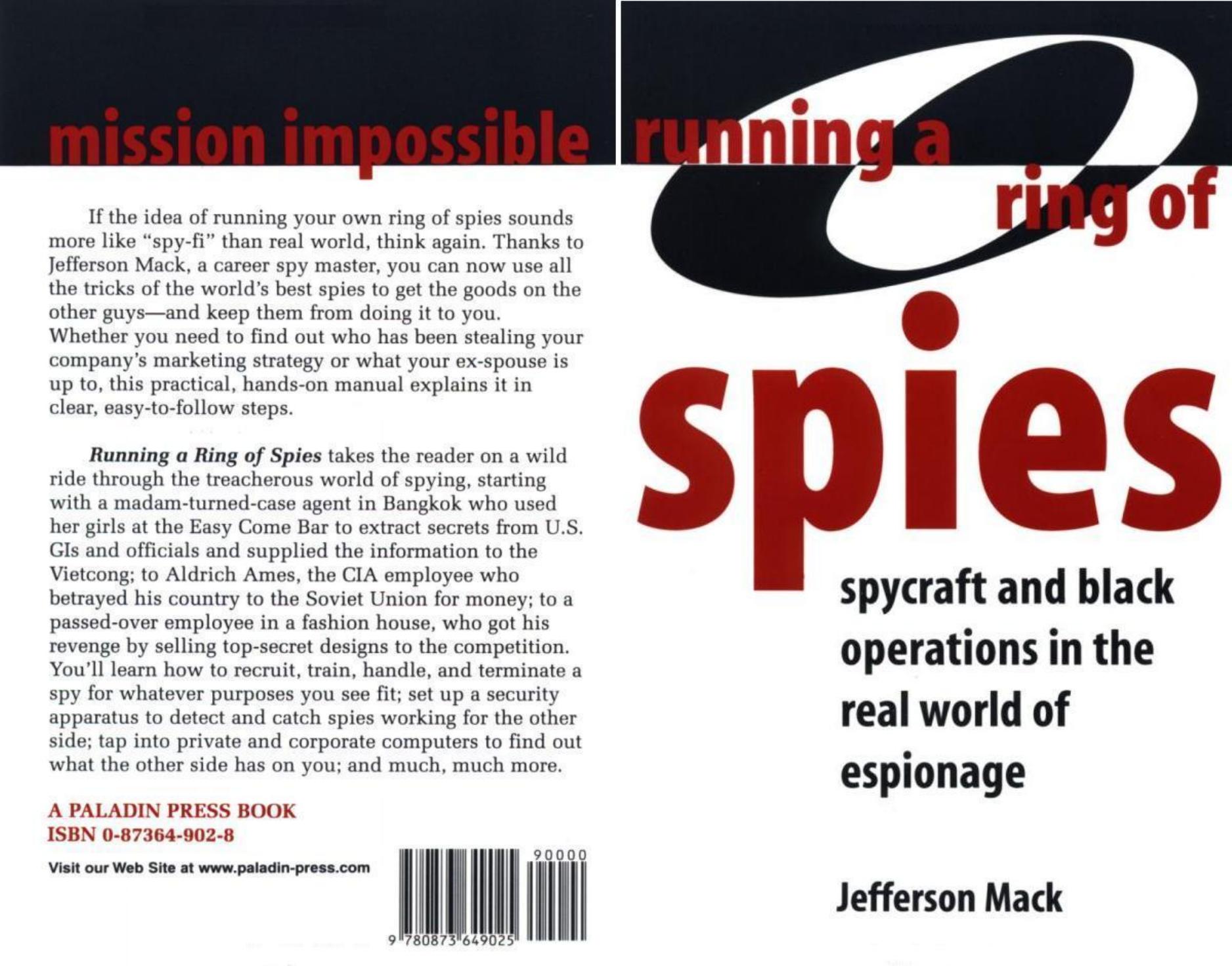 Running A Ring Of Spies: Spycraft And Black Operations In The Real World Of Espionage by Jefferson Mack