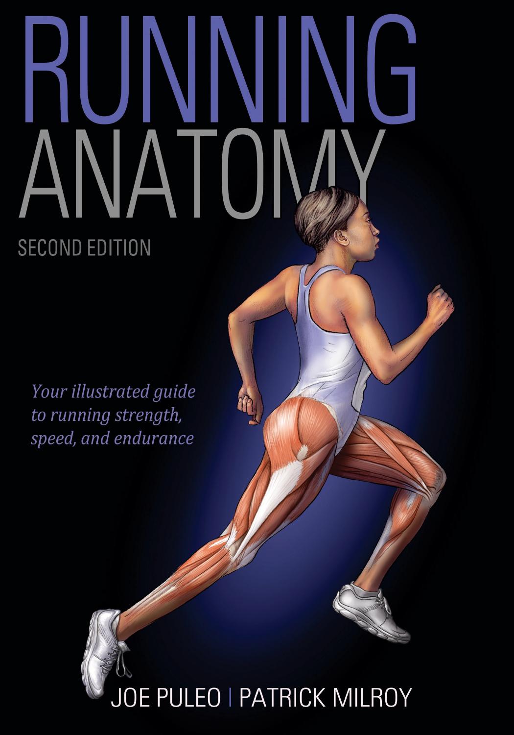Running Anatomy-2nd Edition by Milroy Patrick; Puleo Joe