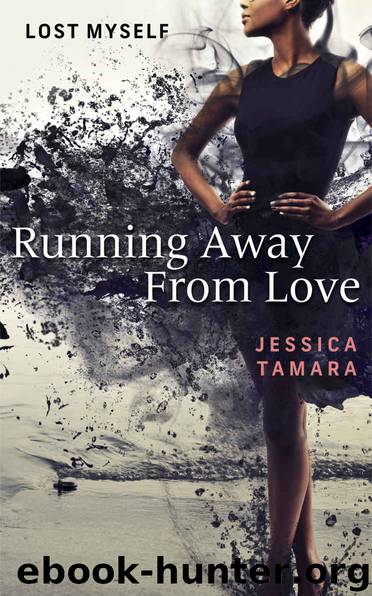 Running Away From Love by Jessica Tamara