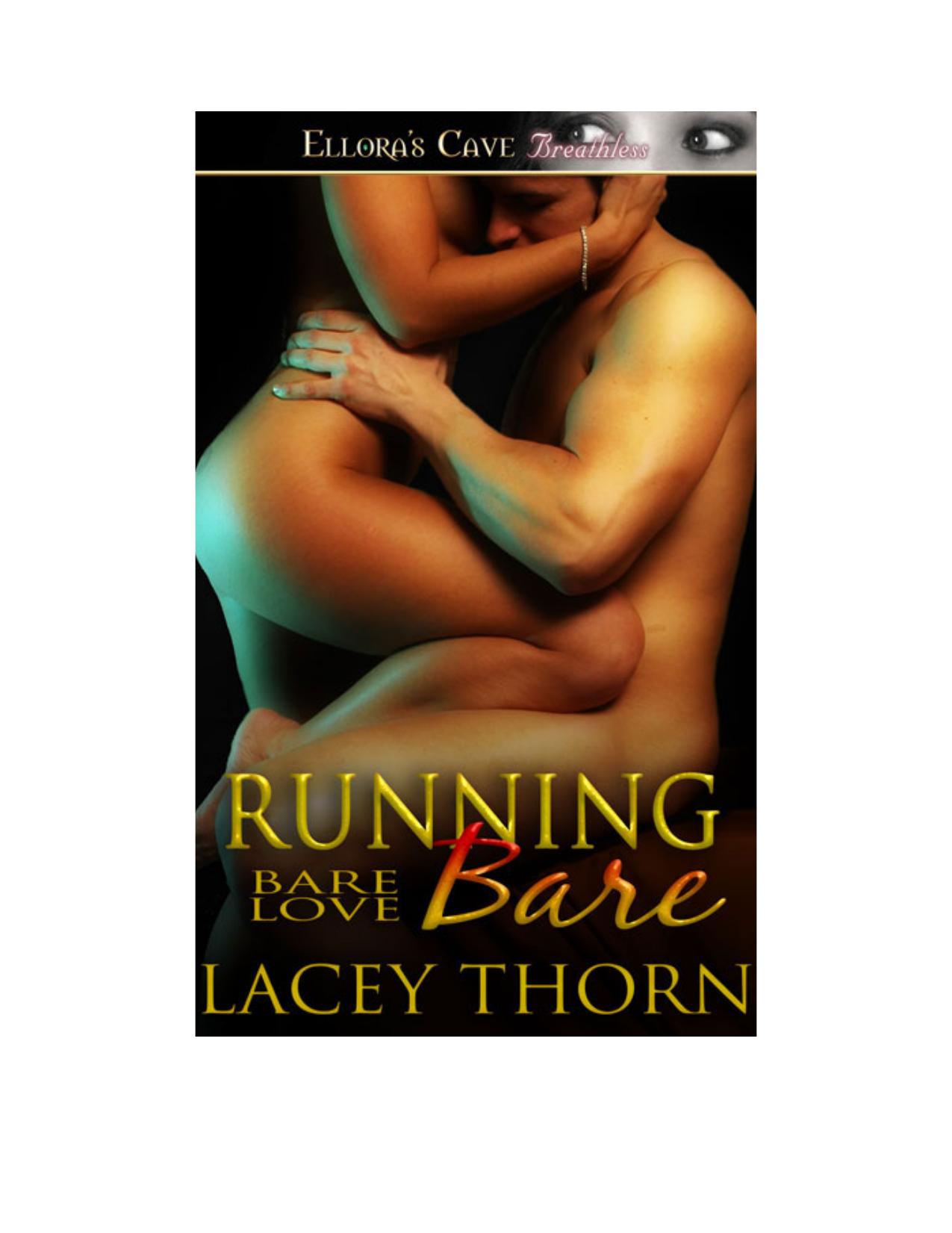 Running Bare by Lacey Thorn