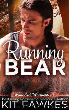 Running Bear (Wounded Warriors Book 1) by Tunstall Kit & Fawkes Kit
