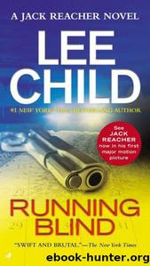 Running Blind (4) by Lee Child