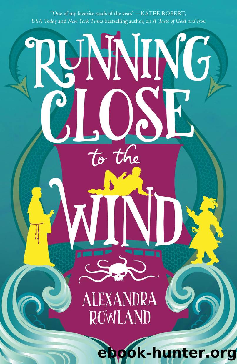 Running Close to the Wind by Alexandra Rowland