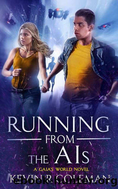 Running From the AIs by Kevin R Coleman