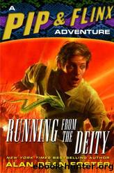 Running From the Deity by Foster Alan Dean