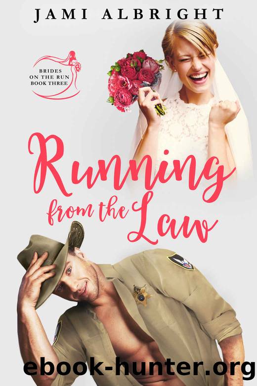 Running From the Law by Jami Albright