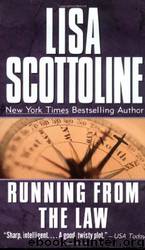 Running From the Law by Lisa Scottoline