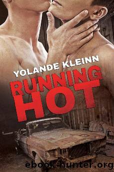 Running Hot by Yolande Kleinn