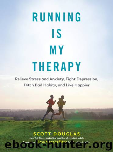 Running Is My Therapy by Scott Douglas
