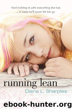 Running Lean by Diana L. Sharples