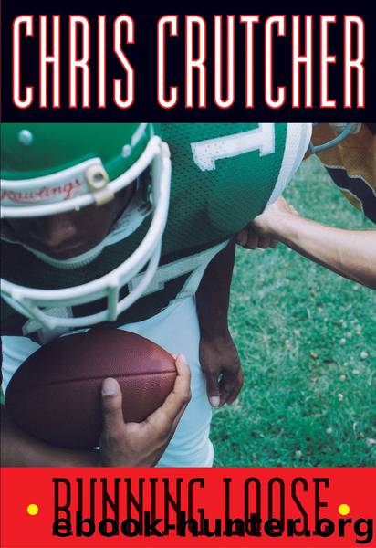 Running Loose by Chris Crutcher