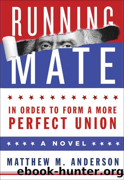Running Mate by Matthew M. Anderson