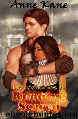Running Scared (Mercenaries) by Anne Kane