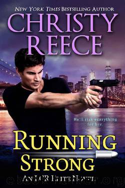 Running Strong: An LCR Elite Novel by Christy Reece
