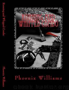 Running and Whipped Combo by Phoenix Williams