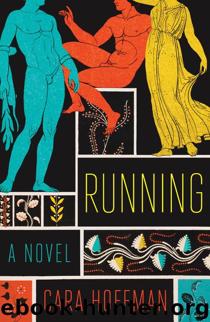 Running by Cara Hoffman