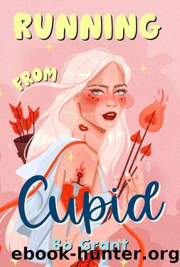 Running from Cupid by Bo Grant