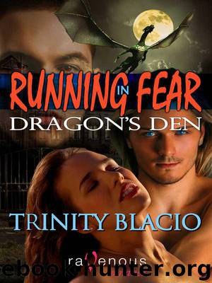 Running in Fear: Dragon's Den by Trinity Blacio