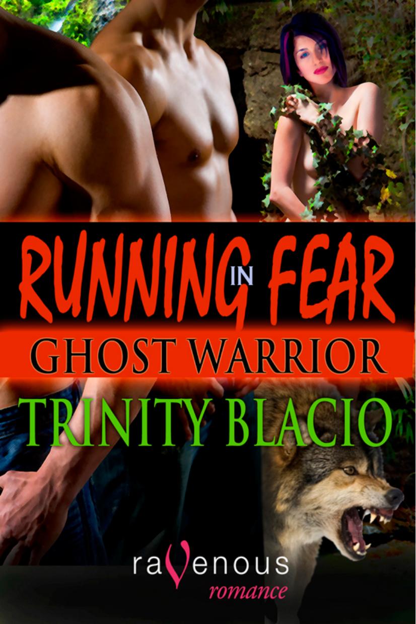 Running in Fear: Ghost Warrior by Trinity Blacio