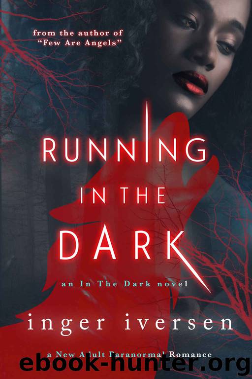 Running in the Dark: New Adult Paranormal Romance by Inger Iversen