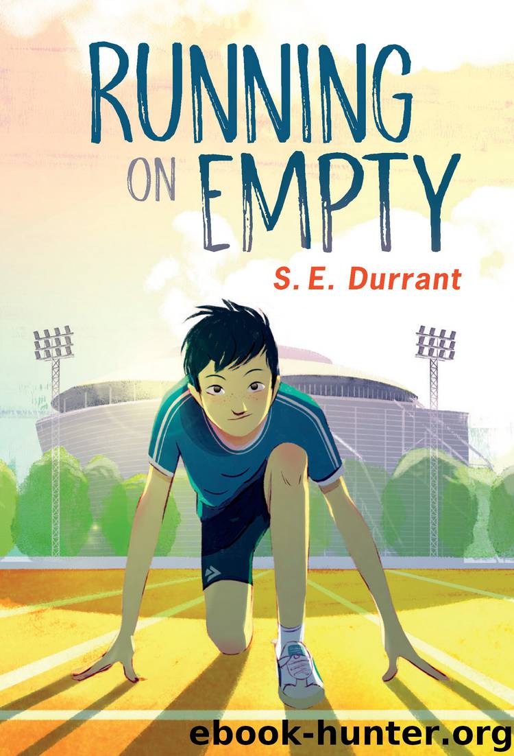 Running on Empty by S. E. Durrant