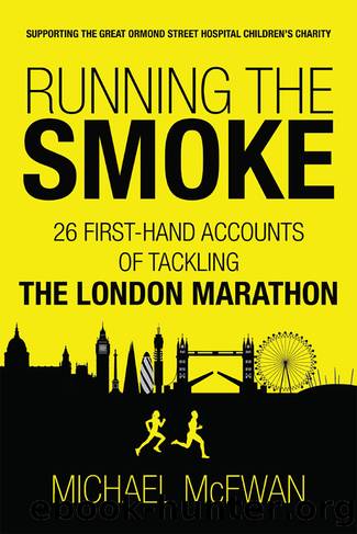 Running the Smoke by Michael McEwan