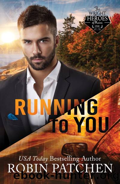 Running to You by Robin Patchen