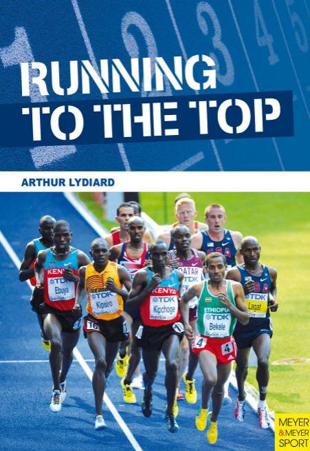 Running to the Top by Arthur Lydiard