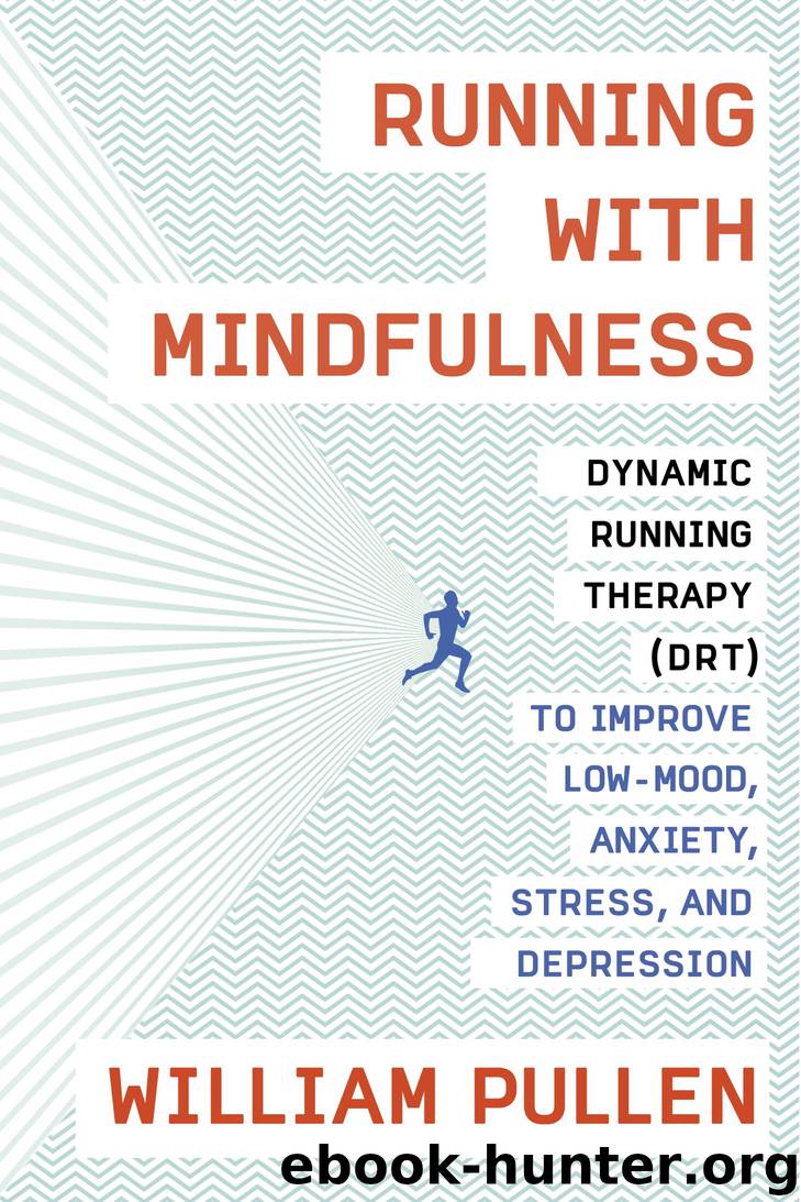 Running with Mindfulness by William Pullen