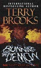 Running with the Demon (Word & the Void) by Terry Brooks