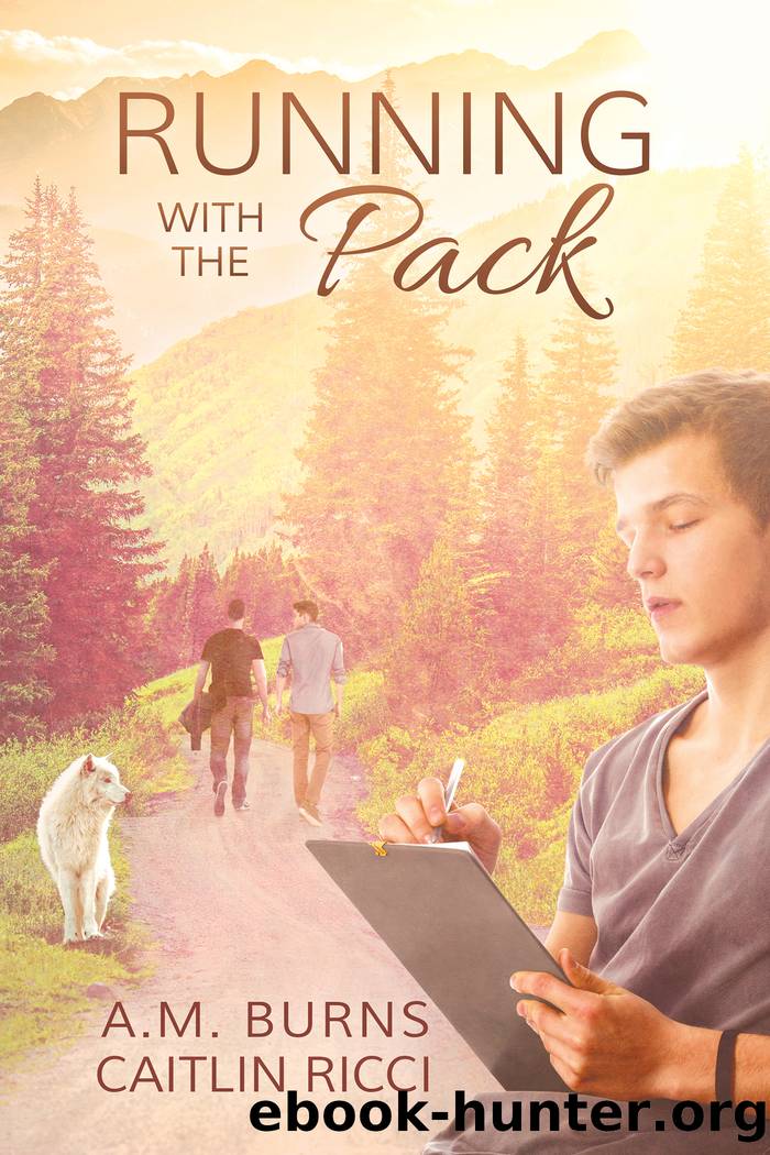 Running with the Pack by A.M. Burns
