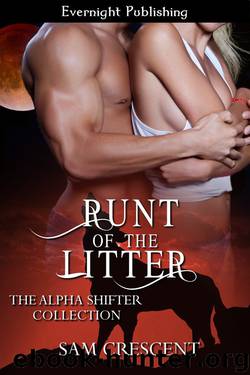 Runt of the Litter by Sam Crescent
