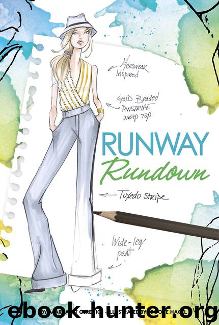 Runway Rundown by Margaret Gurevich
