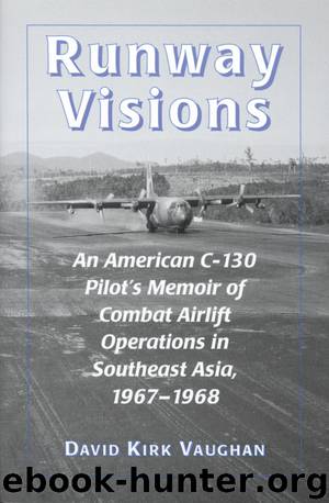 Runway Visions by David Kirk Vaughan