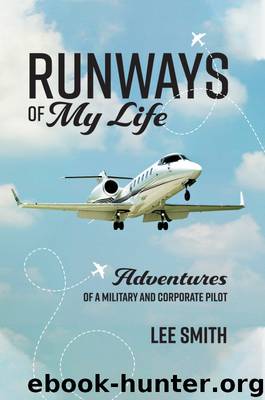 Runways of My Life by Lee Smith