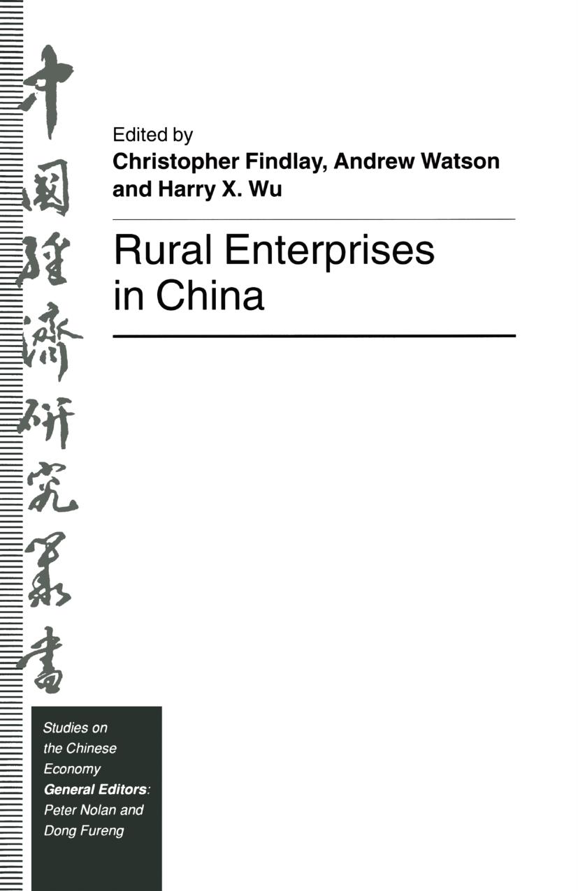 Rural Enterprises in China by Christopher Findlay Andrew Watson Harry X. Wu (eds.)