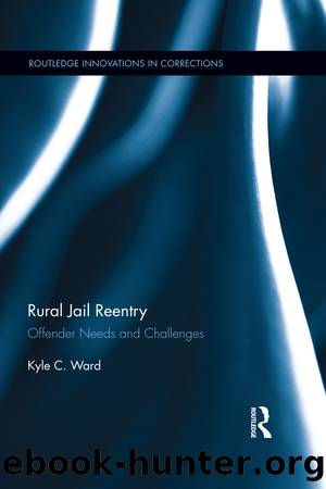Rural Jail Reentry by Kyle C. Ward