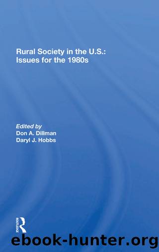 Rural Society In The U.s. by Don A Dillman Daryl J Hobbs