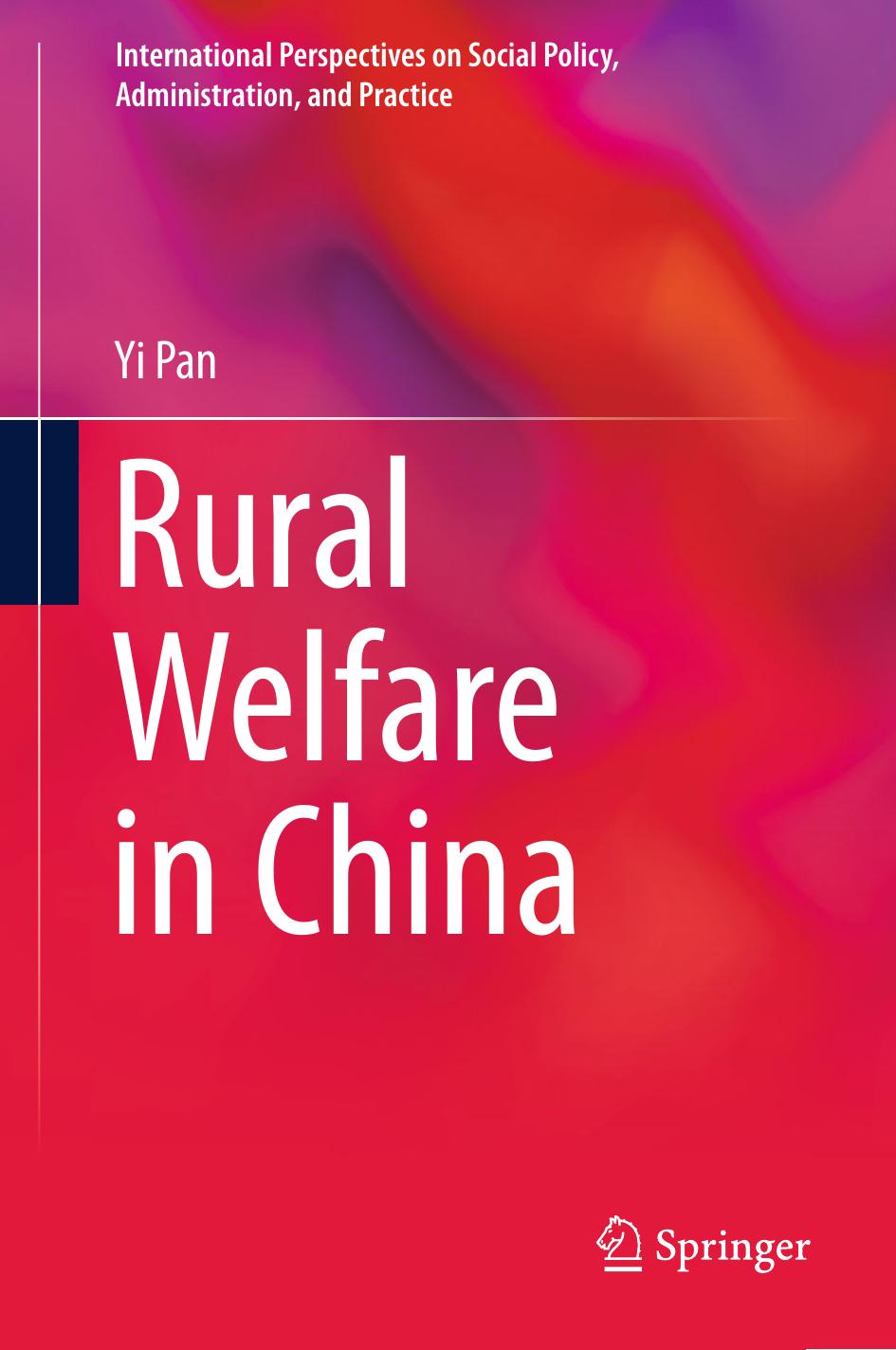 Rural Welfare in China by Yi Pan (auth.)