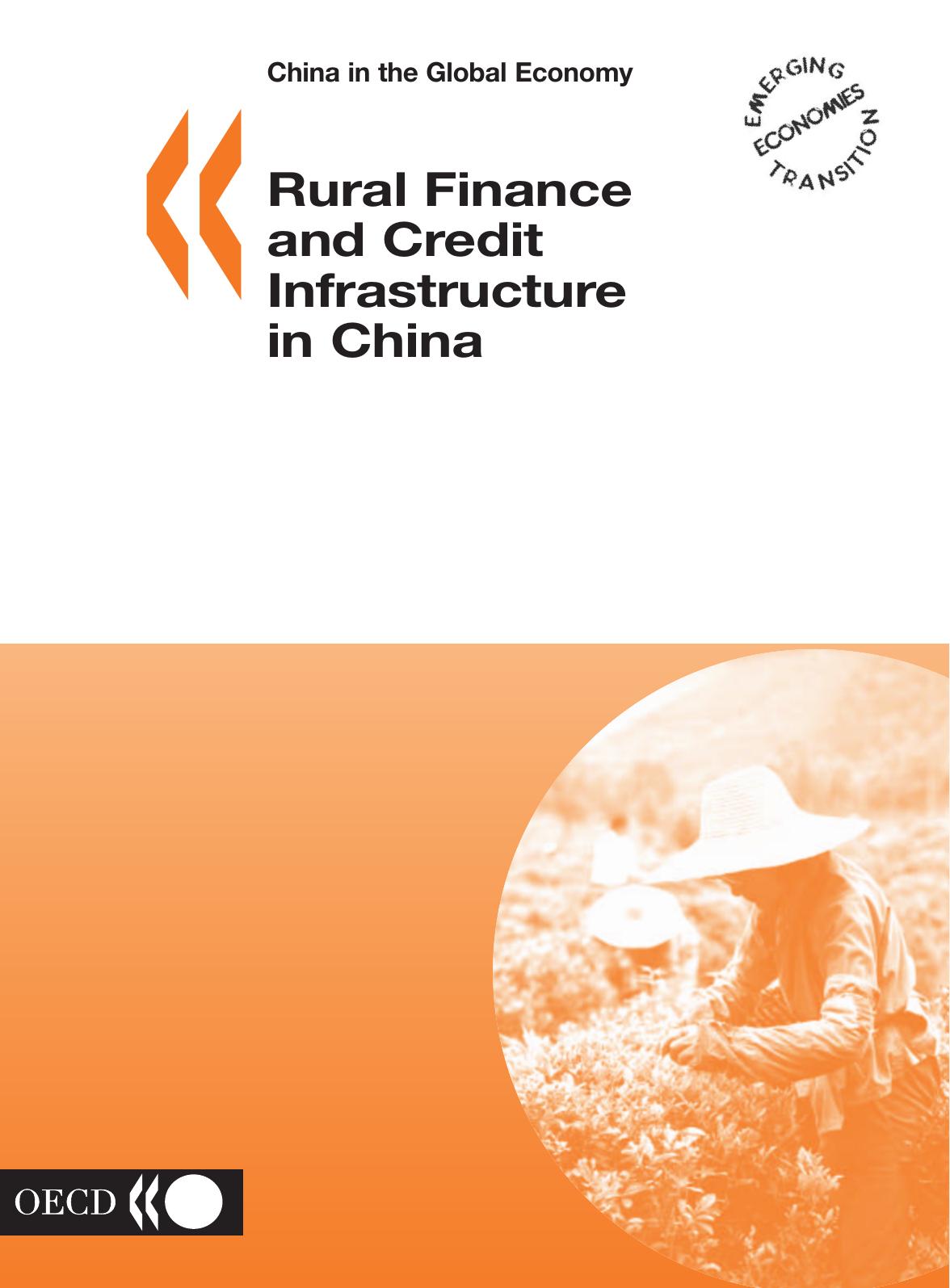Rural finance and credit infrastructure in China by OECD