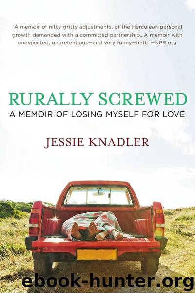 Rurally Screwed by Jessie Knadler