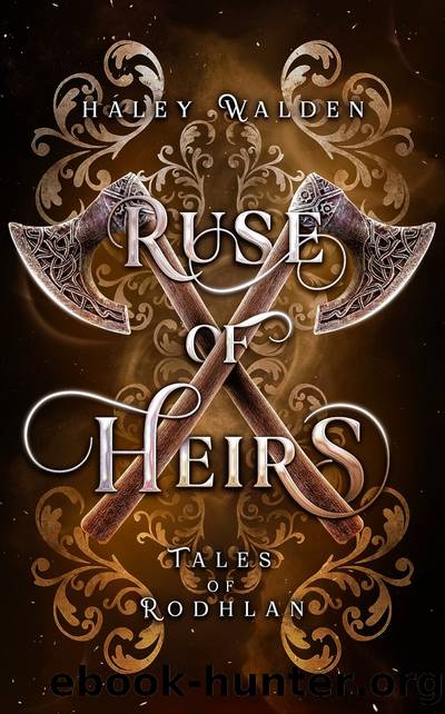 Ruse of Heirs by Haley Walden
