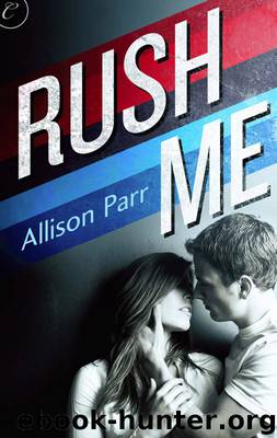 Rush Me by Allison Parr