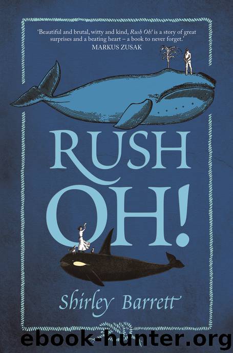 Rush Oh! by Shirley Barrett